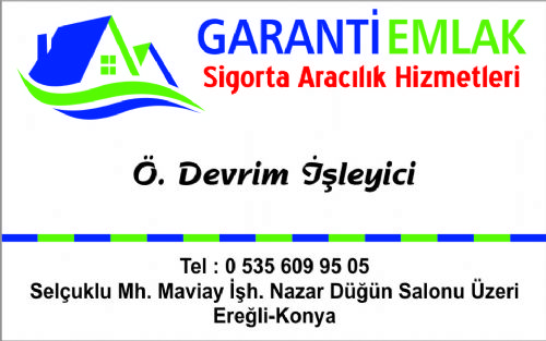 Garanti Emlak ve Sigorta Aracılık Hizmetleri - Ömer Devrim İşleyici