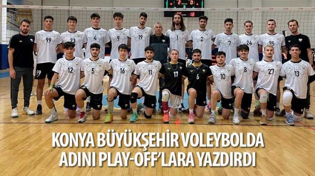 Konya Büyükşehir Voleybolda Adını Play-Off’lara Yazdırdı