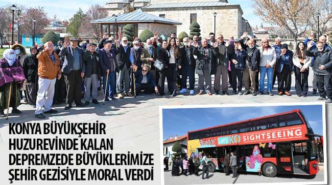 Huzurevinde Kalan Depremzedeler Konya Turu Attı