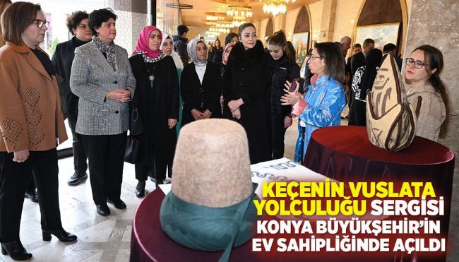 “KEÇENİN VUSLATA YOLCULUĞU” SERGİSİ AÇILDI