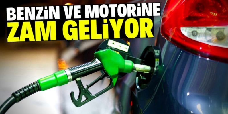 Benzin ve motorine bu tarihte 9 lira zam geliyor!