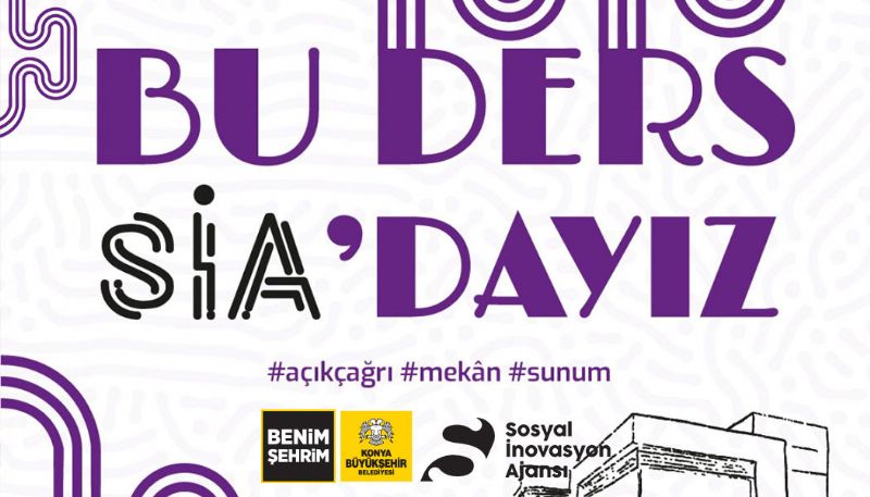 SOSYAL İNOVASYON AJANSI’NDA “BU DERS SİA’DAYIZ” PROGRAMI