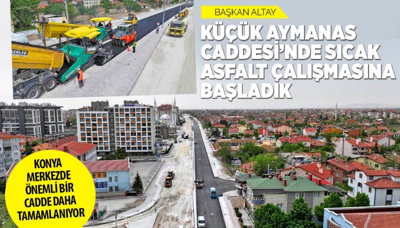 Konya Merkezde Önemli Bir Cadde Daha Tamamlanıyor