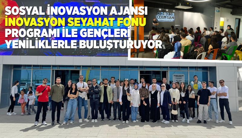 KONYALI GENÇLERİ YENİLİKLERLE BULUŞTURUYORLAR