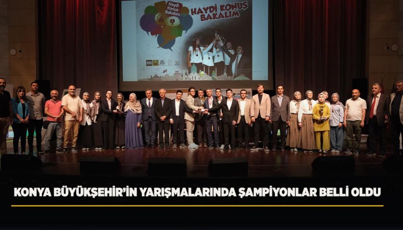KONYA BÜYÜKŞEHİR’İN YARIŞMALARINDA ŞAMPİYONLAR BELLİ OLDU