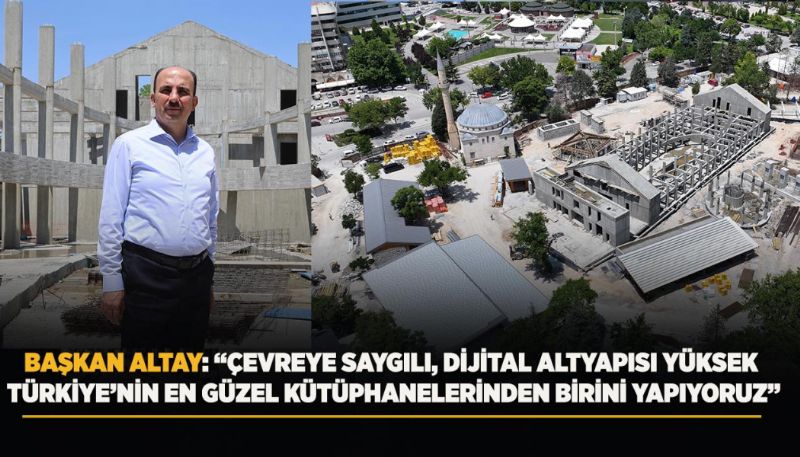 KONYA’YA TÜRKİYE’NİN EN GÜZEL KÜTÜPHANESİ YAPILIYOR