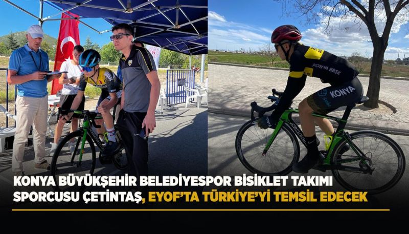 TÜRKİYE’Yİ O TEMSİL EDECEK