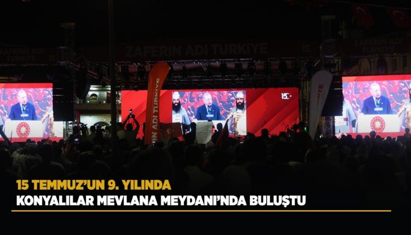 KONYALILAR MEVLANA MEYDANINI DOLDURDU